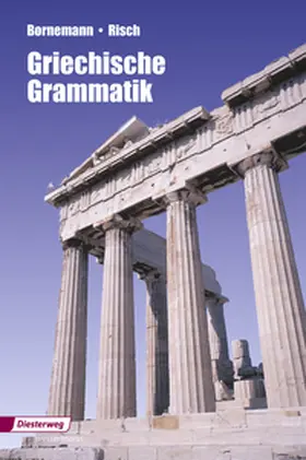 Bornemann / Risch |  Griechische Grammatik | Buch |  Sack Fachmedien