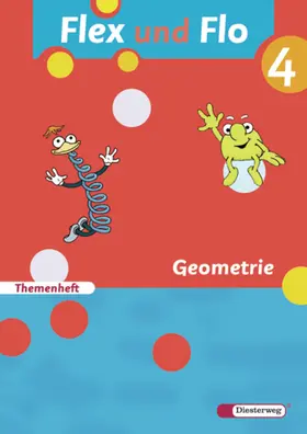 Arndt / Brall / Breiter |  Flex und Flo 4. Themenheft Geometrie | Buch |  Sack Fachmedien