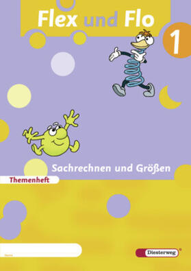 Arndt / Brall / Breiter |  Flex und Flo 1. Themenheft Sachrechnen und Grössen 1 | Buch |  Sack Fachmedien