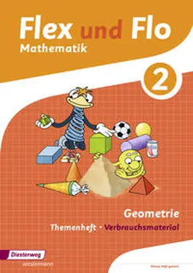 Hoffmann / Westphal / Beerbaum |  Flex und Flo. Themenheft Geometrie 2: Verbrauchsmaterial | Buch |  Sack Fachmedien