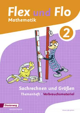 Hoffmann / Westphal / Beerbaum |  Flex und Flo. Themenheft Sachrechnen und Größen 2: Verbrauchsmaterial | Buch |  Sack Fachmedien