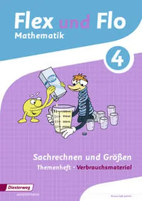 Hoffmann / Westphal / Beerbaum |  Flex und Flo 4. Themenheft Sachrechnen und Größen: Verbrauchsmaterial | Buch |  Sack Fachmedien