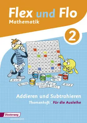 Hoffmann / Westphal / Beerbaum |  Flex und Flo. Addieren und Subtrahieren 2: Für die Ausleihe | Buch |  Sack Fachmedien