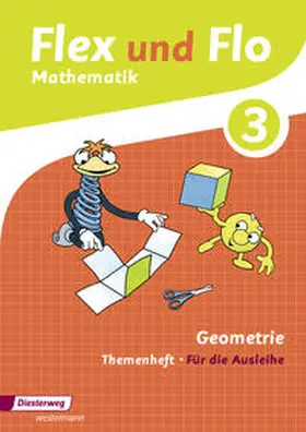 Hoffmann / Westphal / Beerbaum |  Flex und Flo 3. Themenheft Geometrie: Für die Ausleihe | Buch |  Sack Fachmedien