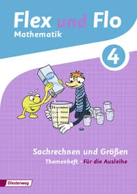 Hoffmann / Westphal / Beerbaum |  Flex und Flo 4. Themenheft Sachrechnen und Größen 4: Für die Ausleihe | Buch |  Sack Fachmedien