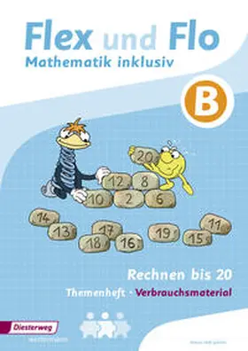 Dohmann / Köhpcke / Jäger |  Flex und Flo - Mathematik inklusiv. Rechnen bis 20 inklusiv B | Buch |  Sack Fachmedien