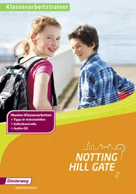  Notting Hill Gate 2. Klassenarbeitstrainer | Buch |  Sack Fachmedien