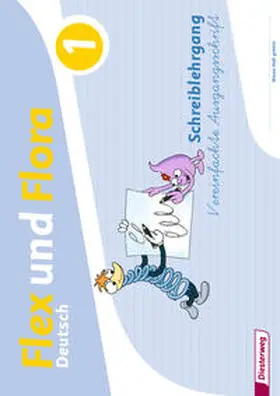 Baligand / Föhl / Holtz |  Flex und Flora. Schreiblehrgang. Vereinfachte Ausgangsschrift | Buch |  Sack Fachmedien