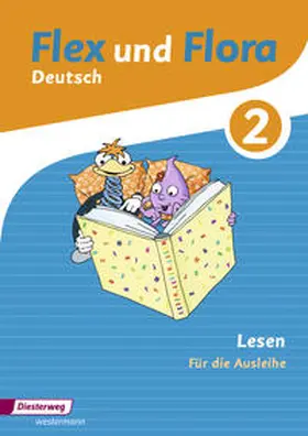 Baligand / Föhl / Holtz |  Flex und Flora 2. Lesen: Für die Ausleihe | Buch |  Sack Fachmedien