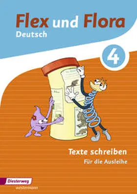 Baligand / Föhl / Holtz |  Flex und Flora. Heft Texte schreiben 4: Für die Ausleihe | Buch |  Sack Fachmedien