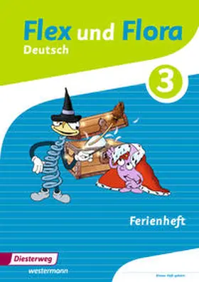 Baligand / Föhl / Holtz |  Flex und Flora 3 Ferienheft. Zusatzmaterial | Buch |  Sack Fachmedien