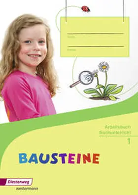 Drechsler / Deichmüller / Eberhard |  BAUSTEINE Sachunterricht 1. Arbeitsbuch | Buch |  Sack Fachmedien