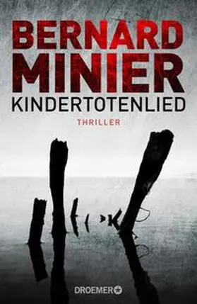 Minier |  Kindertotenlied | Buch |  Sack Fachmedien