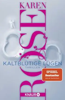 Rose | Kaltblütige Lügen | Buch | 978-3-426-21781-8 | www2.sack.de