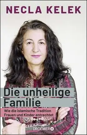 Kelek |  Die unheilige Familie | Buch |  Sack Fachmedien