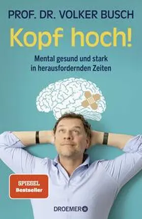 Busch |  Kopf hoch! | Buch |  Sack Fachmedien