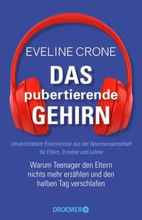 Crone |  Das pubertierende Gehirn | Buch |  Sack Fachmedien