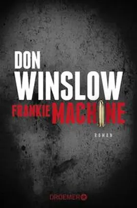 Winslow |  Frankie Machine | Buch |  Sack Fachmedien