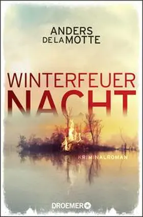de la Motte |  Winterfeuernacht | Buch |  Sack Fachmedien