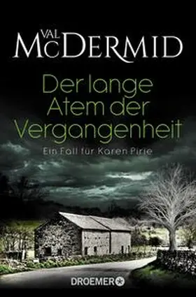McDermid |  Der lange Atem der Vergangenheit | Buch |  Sack Fachmedien