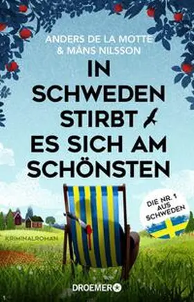 de la Motte / Nilsson |  In Schweden stirbt es sich am schönsten | Buch |  Sack Fachmedien