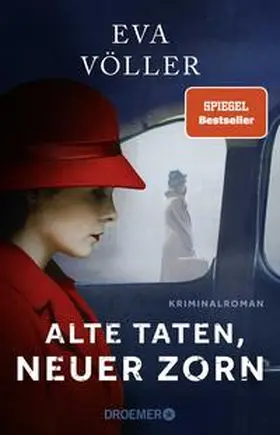 Völler |  Alte Taten, neuer Zorn | Buch |  Sack Fachmedien