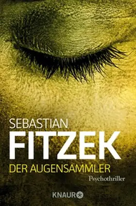 Fitzek | Der Augensammler | E-Book | www2.sack.de