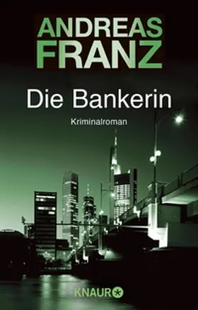 Franz | Die Bankerin | E-Book | sack.de