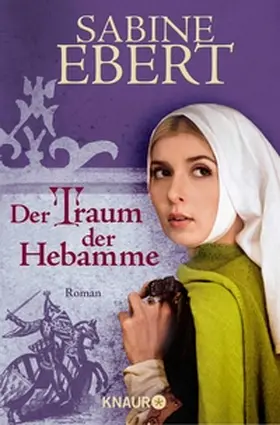 Ebert |  Der Traum der Hebamme | eBook | Sack Fachmedien