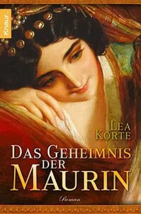 Korte |  Das Geheimnis der Maurin | eBook | Sack Fachmedien