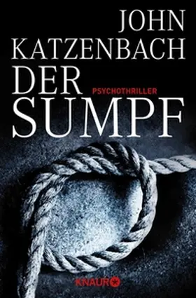 Katzenbach | Der Sumpf | E-Book | www2.sack.de