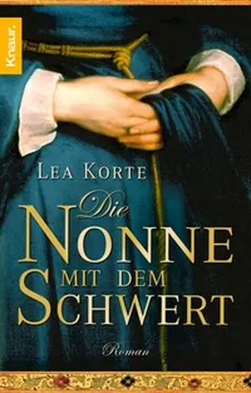 Korte |  Die Nonne mit dem Schwert | eBook | Sack Fachmedien