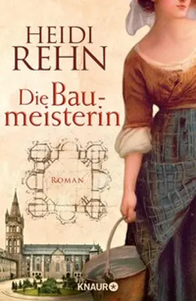 Rehn | Die Liebe der Baumeisterin | E-Book | www2.sack.de
