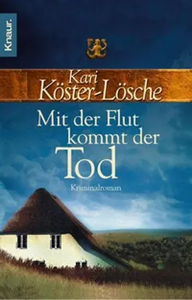Köster-Lösche |  Mit der Flut kommt der Tod | eBook | Sack Fachmedien
