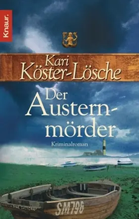 Köster-Lösche |  Der Austernmörder | eBook | Sack Fachmedien