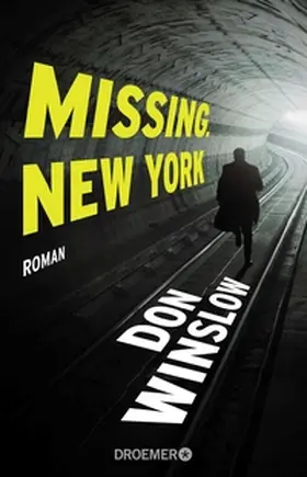 Winslow |  Missing. New York | eBook | Sack Fachmedien