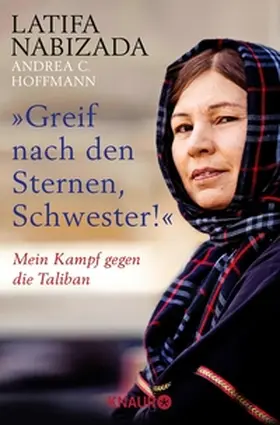 Nabizada / Hoffmann |  "Greif nach den Sternen, Schwester!" | eBook | Sack Fachmedien