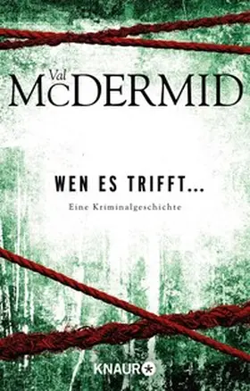 McDermid |  Wen es trifft... | eBook | Sack Fachmedien