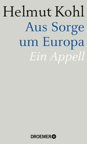 Kohl |  Aus Sorge um Europa | eBook | Sack Fachmedien