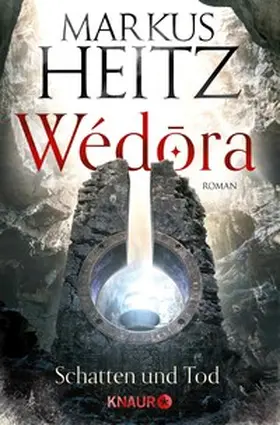 Heitz |  Wédora - Schatten und Tod | eBook | Sack Fachmedien