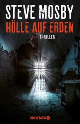 Mosby |  Hölle auf Erden | eBook | Sack Fachmedien