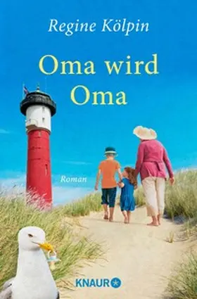 Kölpin |  Oma wird Oma | eBook | Sack Fachmedien