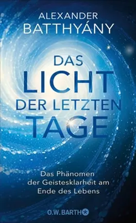 Batthyány |  Das Licht der letzten Tage | eBook | Sack Fachmedien