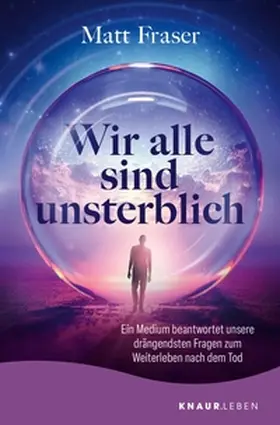 Fraser | Wir alle sind unsterblich | E-Book | sack.de