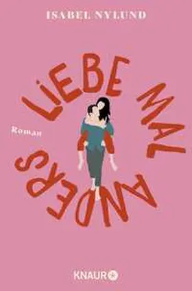 Nylund |  Liebe mal anders | Buch |  Sack Fachmedien