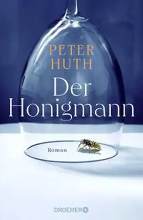 Huth |  Der Honigmann | Buch |  Sack Fachmedien