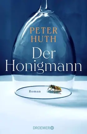 Huth |  Der Honigmann | eBook | Sack Fachmedien