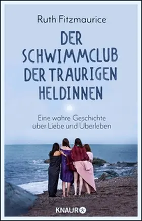 Fitzmaurice |  Der Schwimmclub der traurigen Heldinnen | eBook | Sack Fachmedien