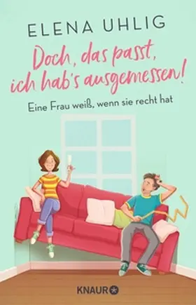 Uhlig |  Doch, das passt, ich hab's ausgemessen! | eBook | Sack Fachmedien