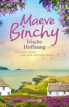 Binchy |  Irische Hoffnung | eBook | Sack Fachmedien